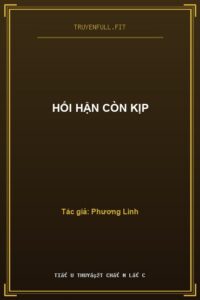 Hối Hận Còn Kịp