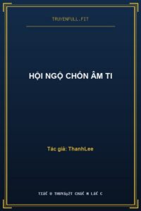 Hội Ngộ Chốn Âm Ti