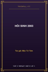 Hồi Sinh 2003