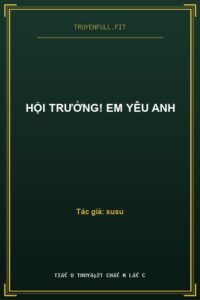 Hội Trưởng! Em Yêu Anh