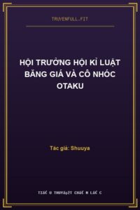 Hội Trưởng Hội Kỉ Luật Băng Giá Và Cô Nhóc Otaku