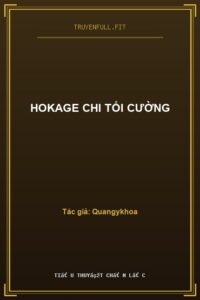 Hokage Chi Tối Cường