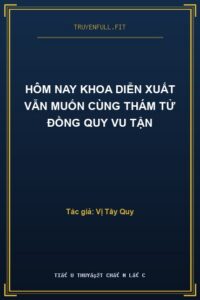 Hôm Nay Khoa Diễn Xuất Vẫn Muốn Cùng Thám Tử Đồng Quy Vu Tận