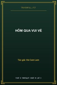 Hôm Qua Vui Vẻ