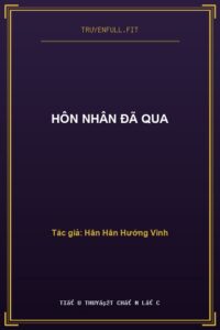 Hôn Nhân Đã Qua