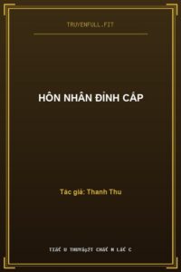 Hôn Nhân Đỉnh Cấp