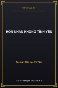 Hôn nhân không tình yêu