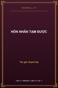 Hôn Nhân Tạm Được