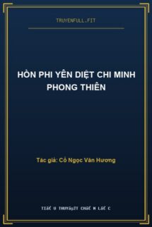 Hồn Phi Yên Diệt Chi Minh Phong Thiên