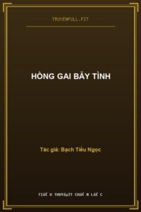 Hồng Gai Bẫy Tình