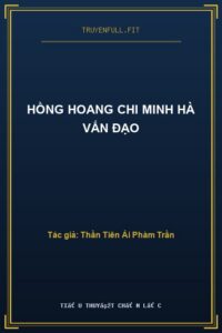 Hồng Hoang Chi Minh Hà Vấn Đạo