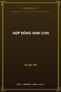 Hợp Đồng Sinh Con