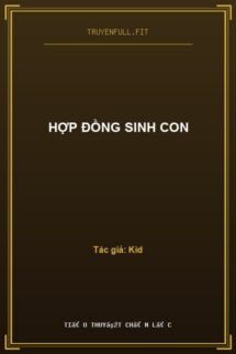 Hợp Đồng Sinh Con
