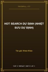 Hot Search Dự Định (Nhiệt Sưu Dự Định)