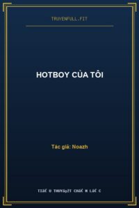 Hotboy Của Tôi