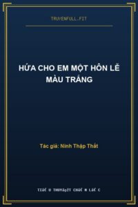 Hứa Cho Em Một Hôn Lễ Màu Trắng