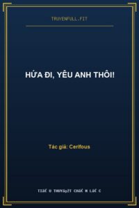 Hứa Đi, Yêu Anh Thôi!