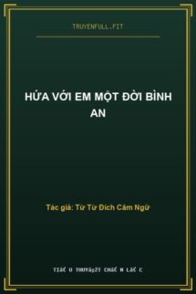 Hứa Với Em Một Đời Bình An
