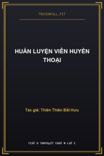 Huấn Luyện Viên Huyền Thoại