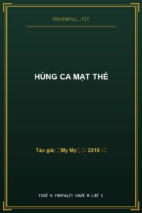 Hùng Ca Mạt Thế