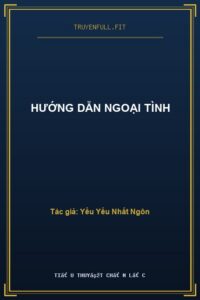 Hướng Dẫn Ngoại Tình