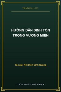 Hướng Dẫn Sinh Tồn Trong Vương Miện