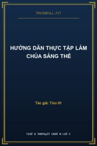 Hướng Dẫn Thực Tập Làm Chúa Sáng Thế