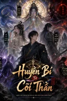 Huyền Bí Từ Cõi Thần