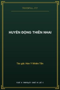 Huyền Động Thiên Nhai