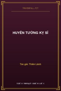 Huyễn Tưởng Kỵ Sĩ