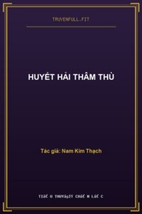 Huyết Hải Thâm Thù