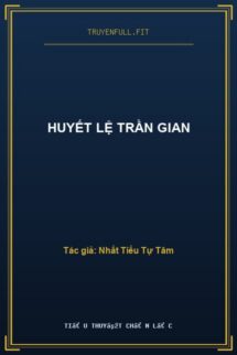 Huyết Lệ Trần Gian