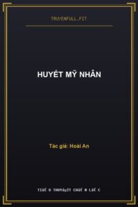 Huyết Mỹ Nhân
