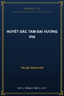 Huyết Sắc Tam Đại Vương Phi