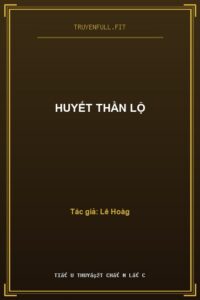Huyết Thần Lộ