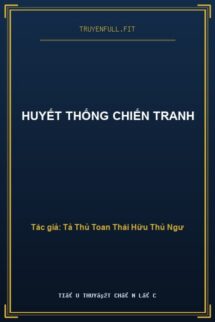 Huyết Thống Chiến Tranh