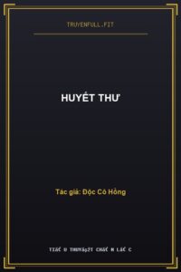 Huyết Thư