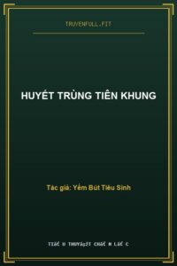 Huyết Trùng Tiên Khung