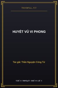 Huyết Vũ Vi Phong