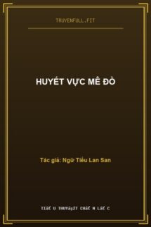 Huyết Vực Mê Đồ