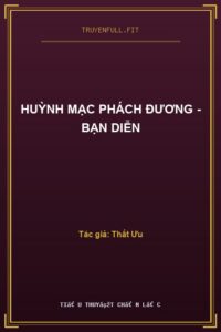 Huỳnh Mạc Phách Đương – Bạn Diễn