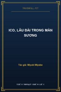 Ico, Lâu đài trong Màn sương