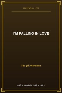 I’m Falling In Love