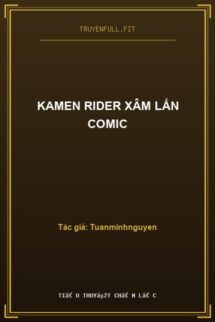 Kamen Rider Xâm Lấn Comic