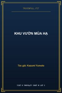 Khu vườn mùa hạ