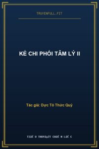 Kẻ Chi Phối Tâm Lý II