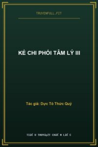 Kẻ Chi Phối Tâm Lý III