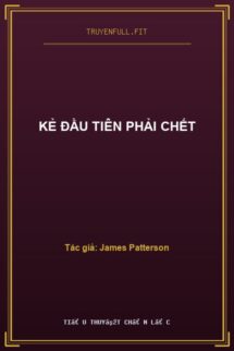 Kẻ Đầu Tiên Phải Chết