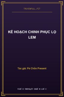 Kế Hoạch Chinh Phục Lọ Lem