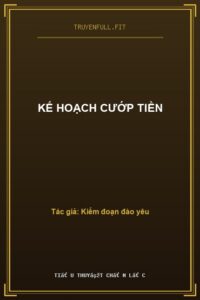 Kế Hoạch Cướp Tiền